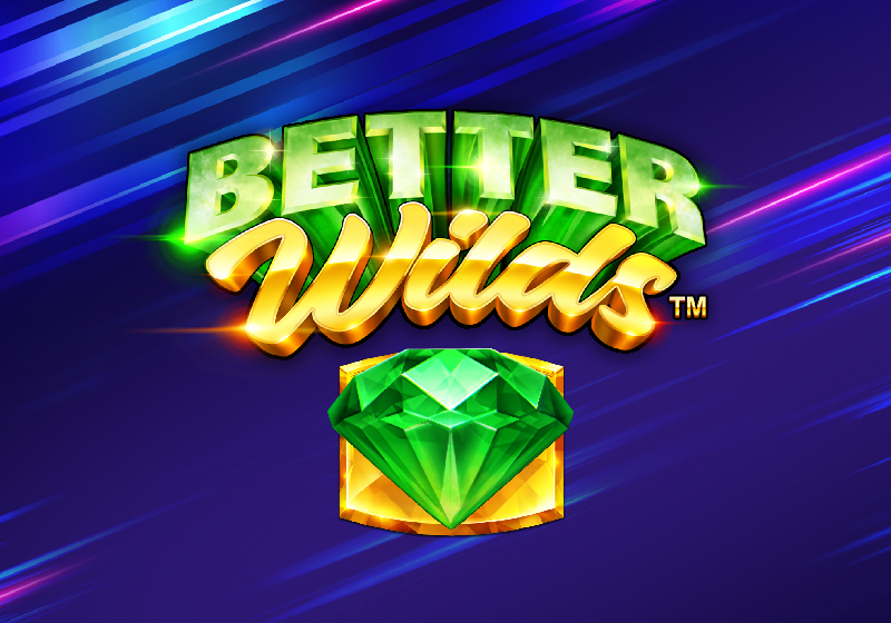 Better Wilds for free